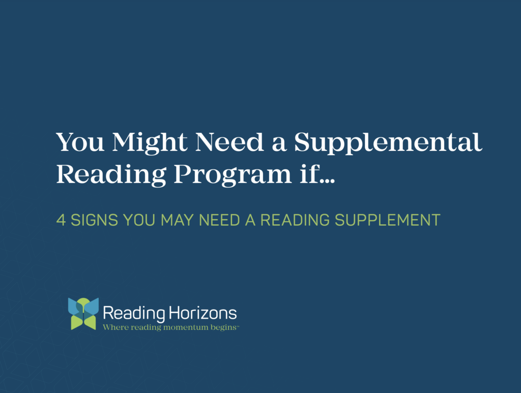 You Might Need a Supplemental Reading Program If graphic