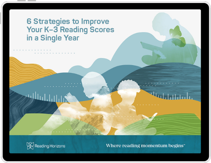 6 Strategies to Improve Your K–3 Reading Scores in a Single Year ebook cover image