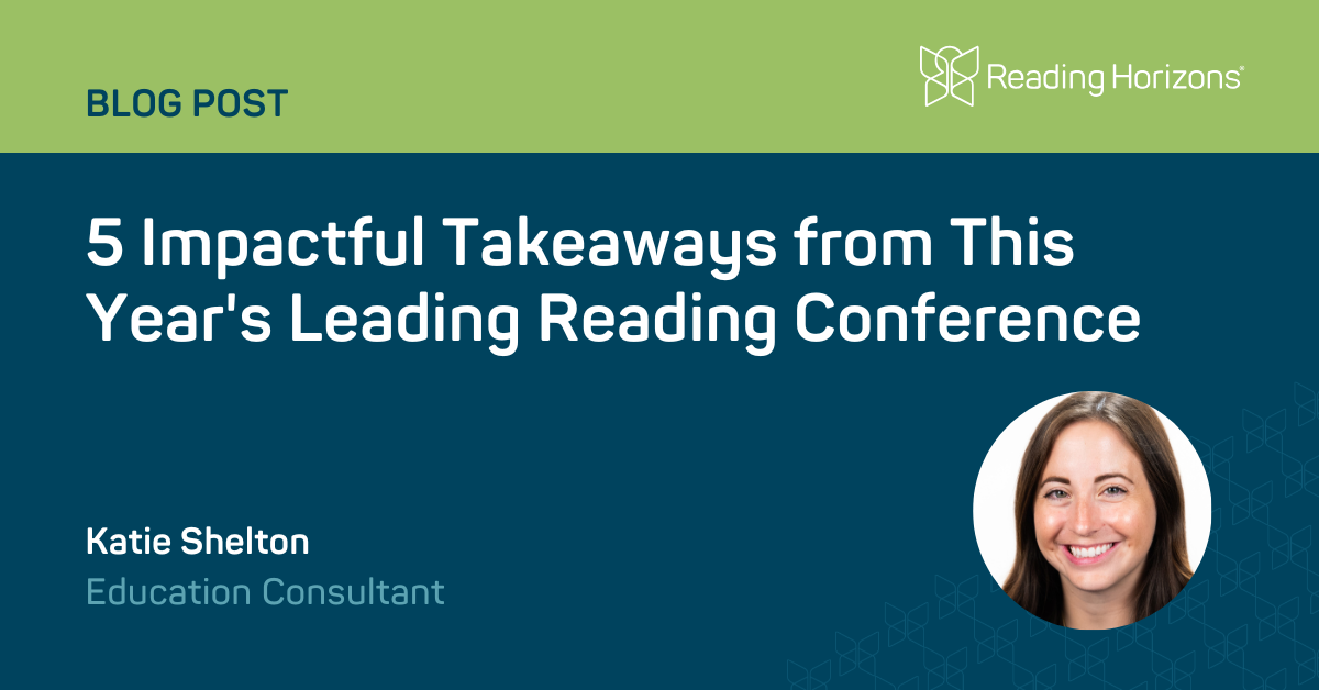 Katie Shelton - 5 Impactful Takeaways from This Year's Leading Reading Conference