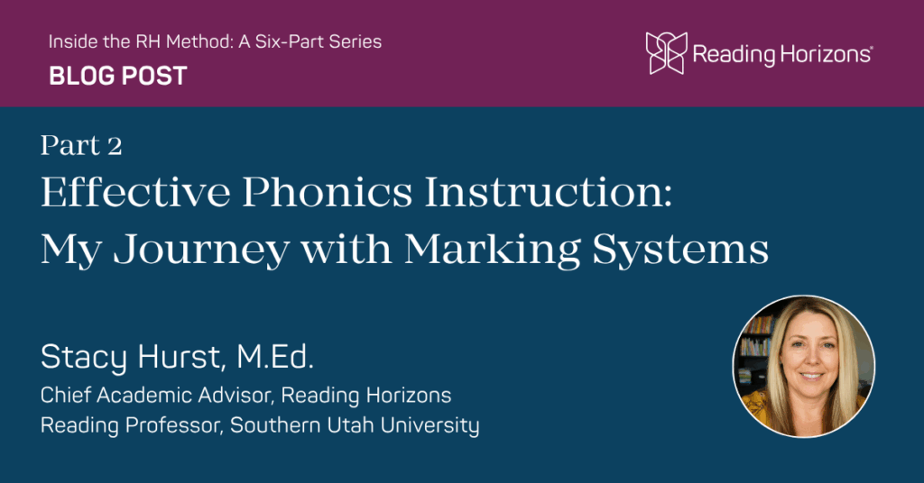 Effective Phonics Instruction: My Journey with Marking Systems Blog Post Featured Image
