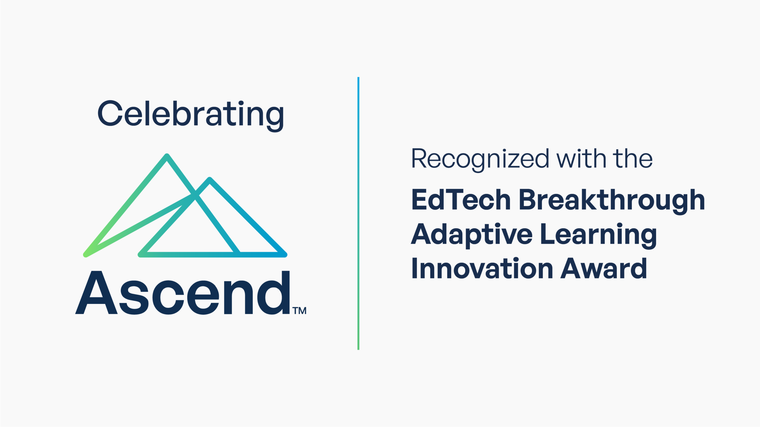 EdTech Breakthrough Award for Ascend
